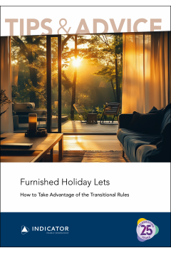 Special Report in PDF: Furnished Holiday Lets - How to Take Advantage of the Transitional Rules