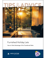 Special Report in PDF: Furnished Holiday Lets - How to Take Advantage of the Transitional Rules